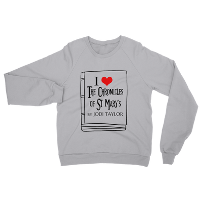 I Love the Chronicles of St Mary's (UK) Classic Adult Sweatshirt up to 5XL