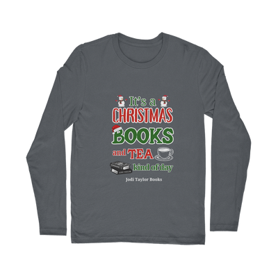 It's a Christmas Books and Tea Kind of Day (UK) Classic Long Sleeve T-Shirt