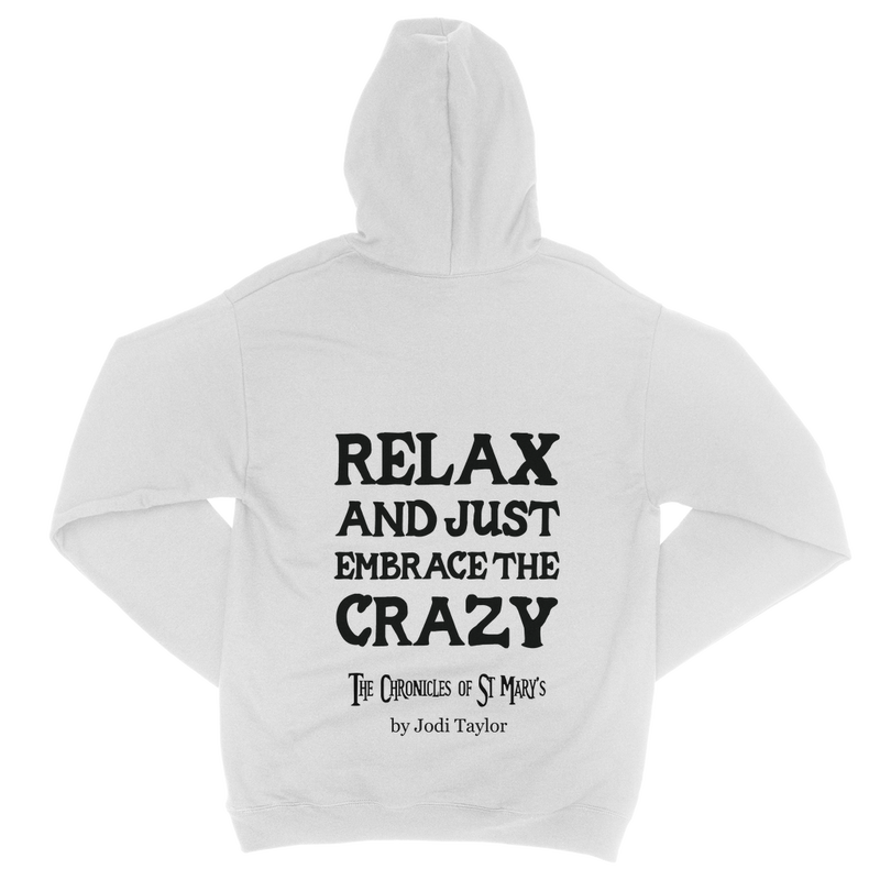 Relax and Just Embrace the Crazy Classic Adult Zip Hoodie