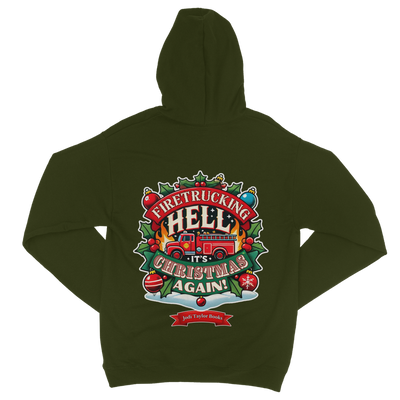 Firetrucking Hell - It's Christmas Again! (UK) Classic Adult Zip Hoodie