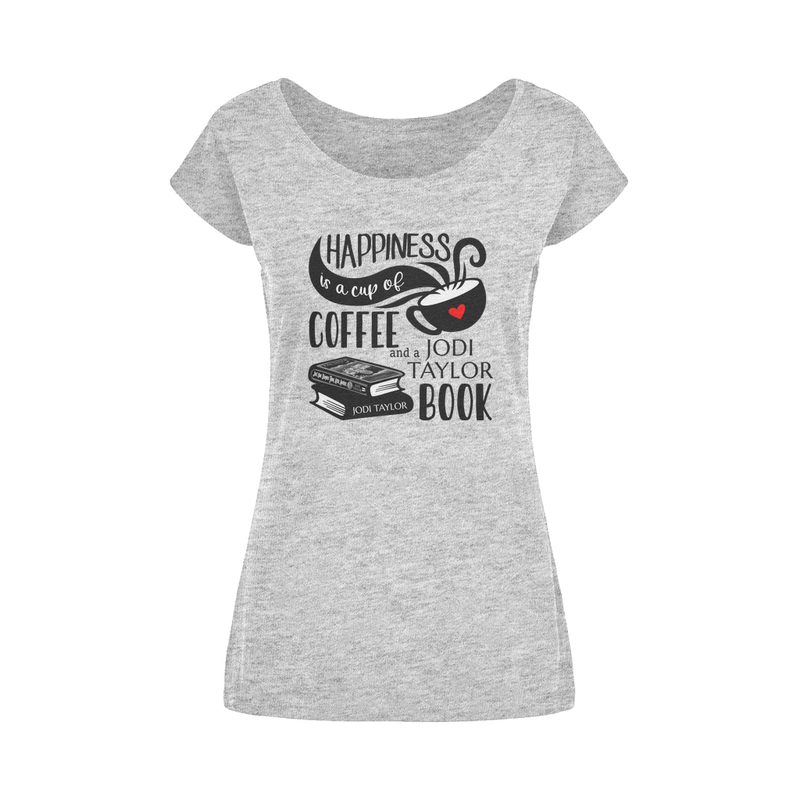 Happiness is a Cup of Coffee and a Jodi Taylor Book Wide Neck Womens T-Shirt XS-5XL