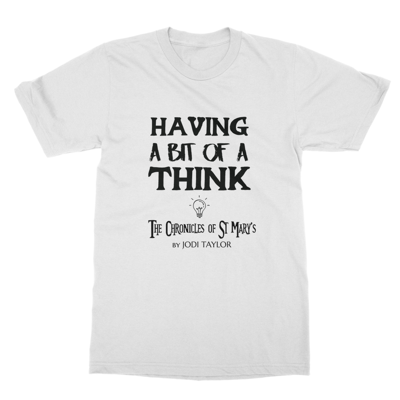 Having A Bit Of A Think Classic Adult T-Shirt up to 5XL