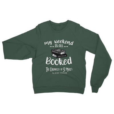 My Weekend Is All Booked Classic Adult Sweatshirt up to 5XL