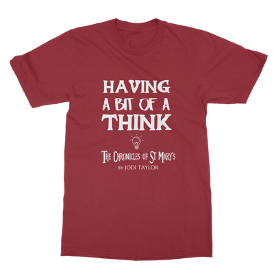 Having A Bit Of A Think Classic Adult T-Shirt up to 5XL