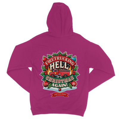 Firetrucking Hell - It's Christmas Again! (UK) Classic Adult Zip Hoodie