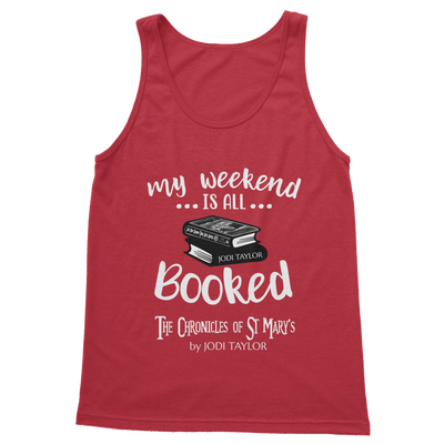 My Weekend Is All Booked Classic Adult Vest Top