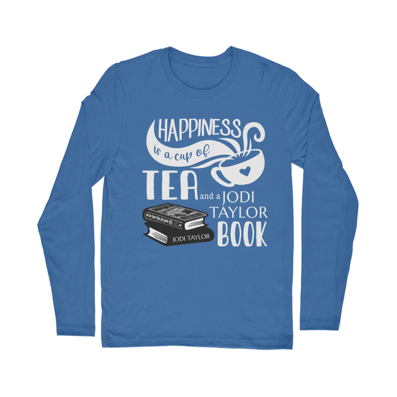 Happiness is a Cup of Tea and a Jodi Taylor Book Classic Long Sleeve T-Shirt