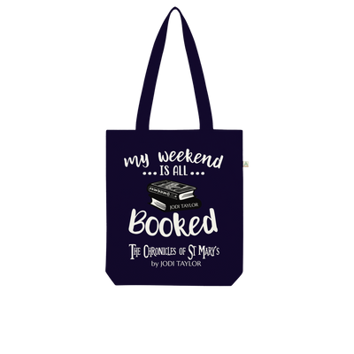 My Weekend Is All Booked Organic Tote Bag