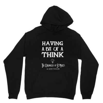 Having A Bit Of A Think Classic Adult Hoodie up to 5XL