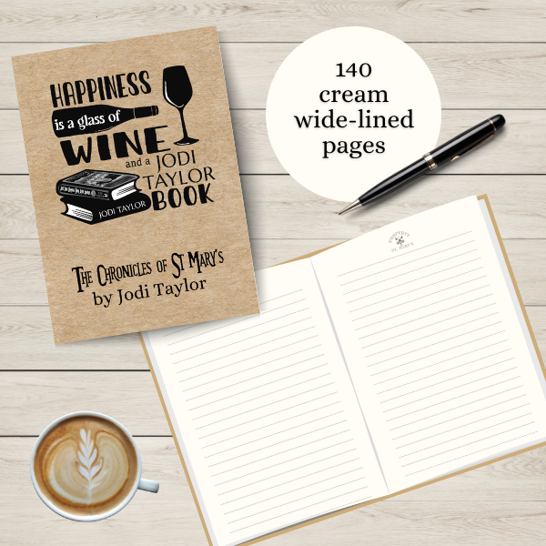 "Happiness Is a Glass of Wine and a Jodi Taylor Book" paperback notebook with 140 cream pages