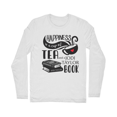 Happiness is a Cup of Tea and a Jodi Taylor Book Classic Long Sleeve T-Shirt