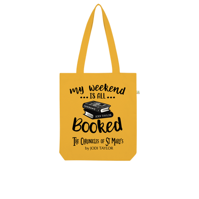 My Weekend Is All Booked Organic Tote Bag