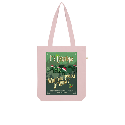 It's Christmas - What Could Possibly Go Wrong? (UK) Organic Tote Bag