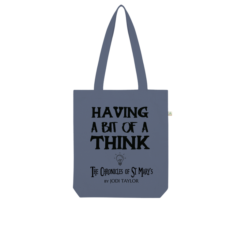 Having A Bit Of A Think Organic Tote Bag