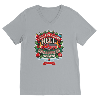 Firetrucking Hell - It's Christmas Again! (UK) Classic V-Neck T-Shirt