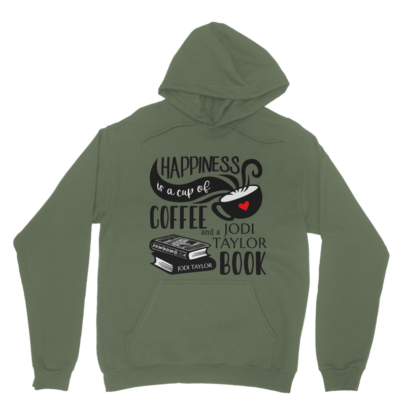 Happiness is a Cup of Coffee and a Jodi Taylor Book Classic Adult Hoodie up to 5XL