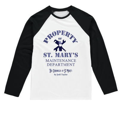 Property of St Mary's Maintenance Department (UK) Baseball Long Sleeve T-Shirt