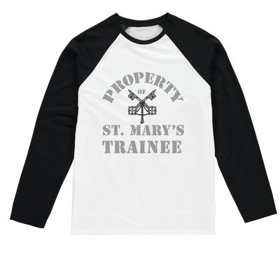 Property of St Mary's Trainee Department (UK) Baseball Long Sleeve T-Shirt