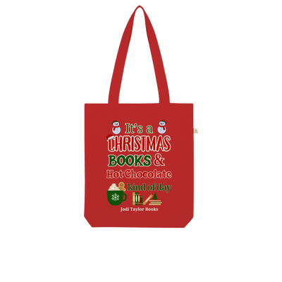 It's a Christmas Books and Hot Chocolate Kind of Day (UK) Organic Tote Bag