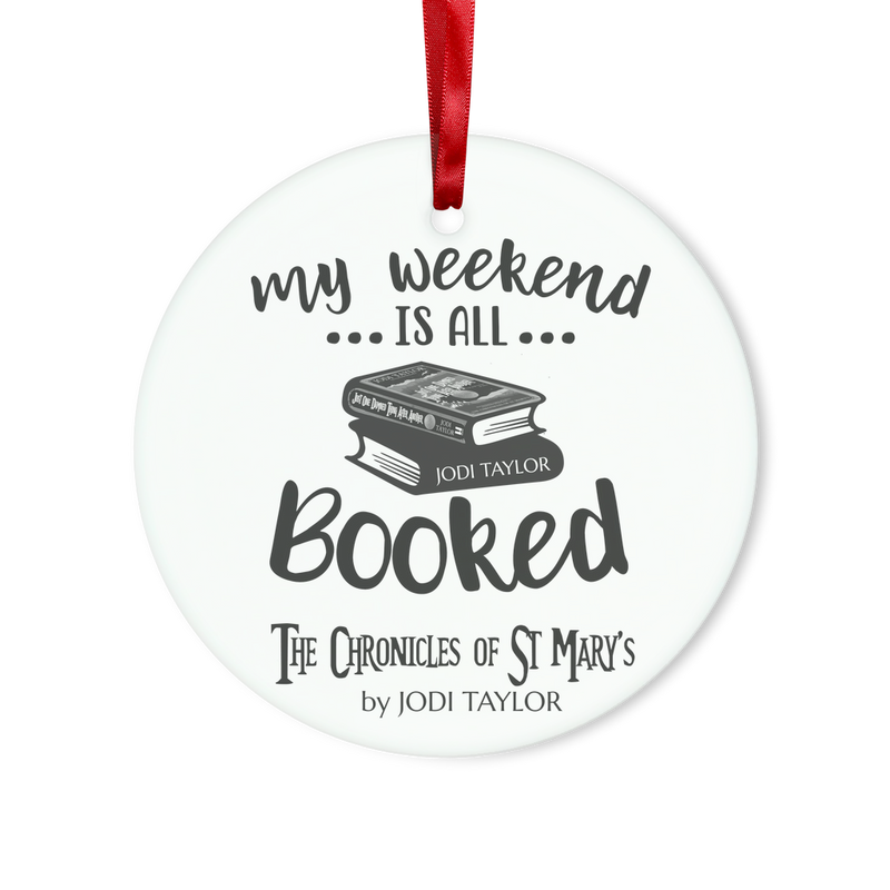 My Weekend Is All Booked Glass Hanging Ornament