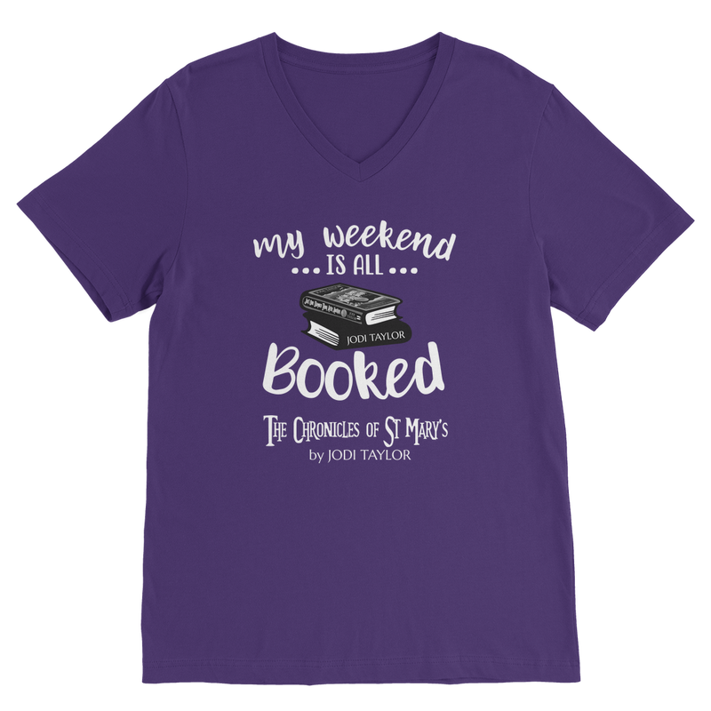 My Weekend Is All Booked Classic V-Neck T-Shirt