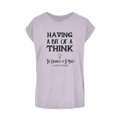 Having A Bit Of A Think Women's Extended Shoulder T-Shirt XS-5XL