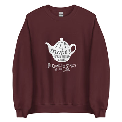 Tea Makes Everything Better Unisex Sweatshirt up to 5XL (UK, Europe, USA, Canada and Australia)