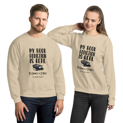 My Book Addiction Is Real Unisex Sweatshirt up to 5XL (UK, Europe, USA, Canada and Australia)