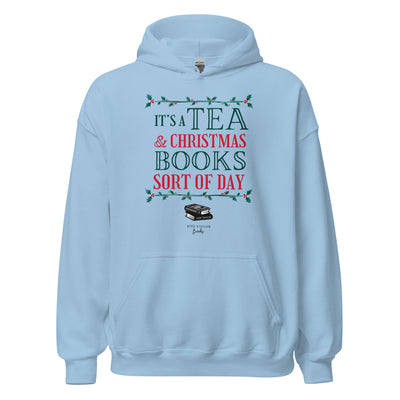 It's A Tea And Christmas Book Sort Of Day unisex hoodie up to 5XL (UK, Europe, USA, Canada, Australia)