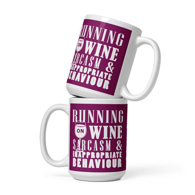 Running on Wine, Sarcasm and Inappropriate Behaviour Mug available in 3 sizes (UK, Europe, USA, Canada and Australia)